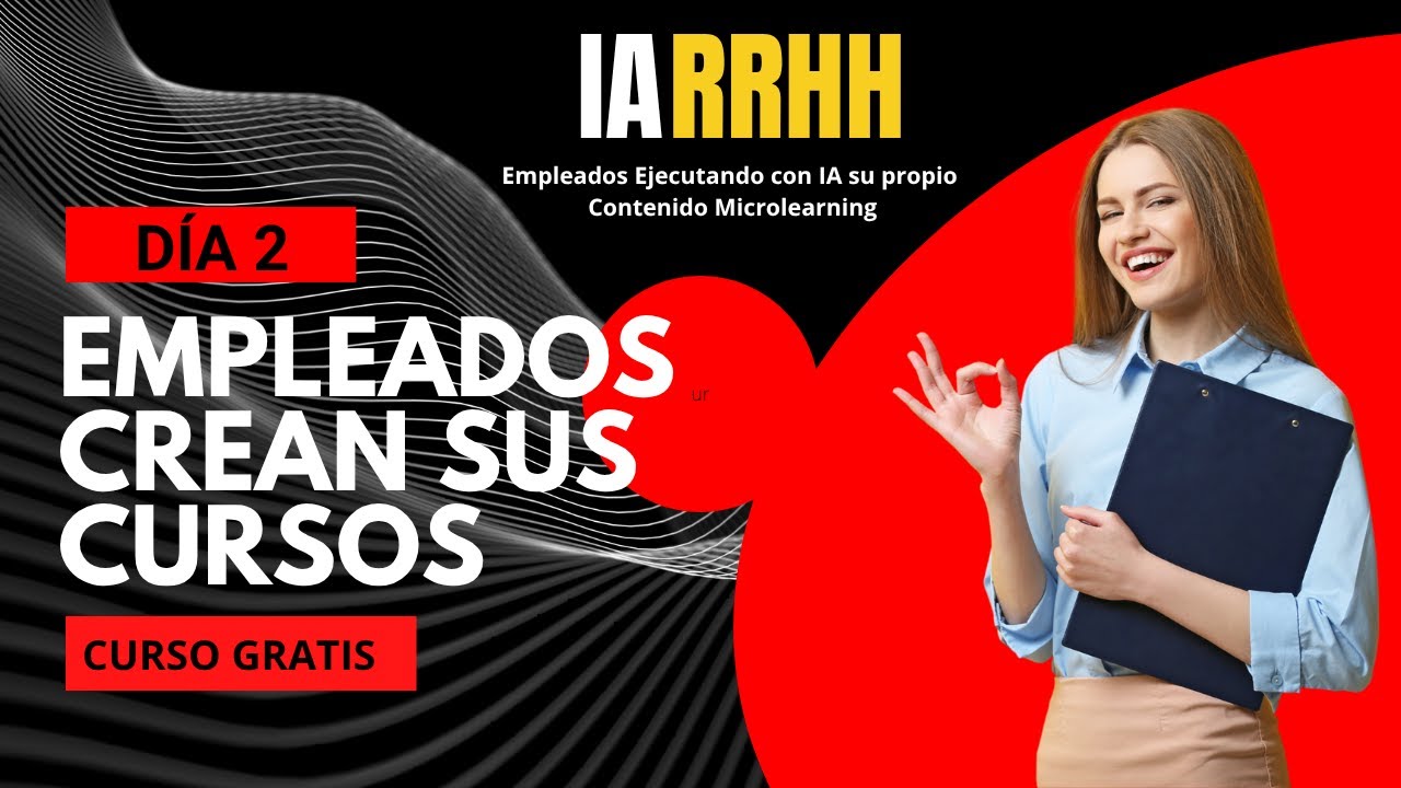 Día 2 | Microlearning e Imágenes con IA: Transforma la Capacitación Corporativa