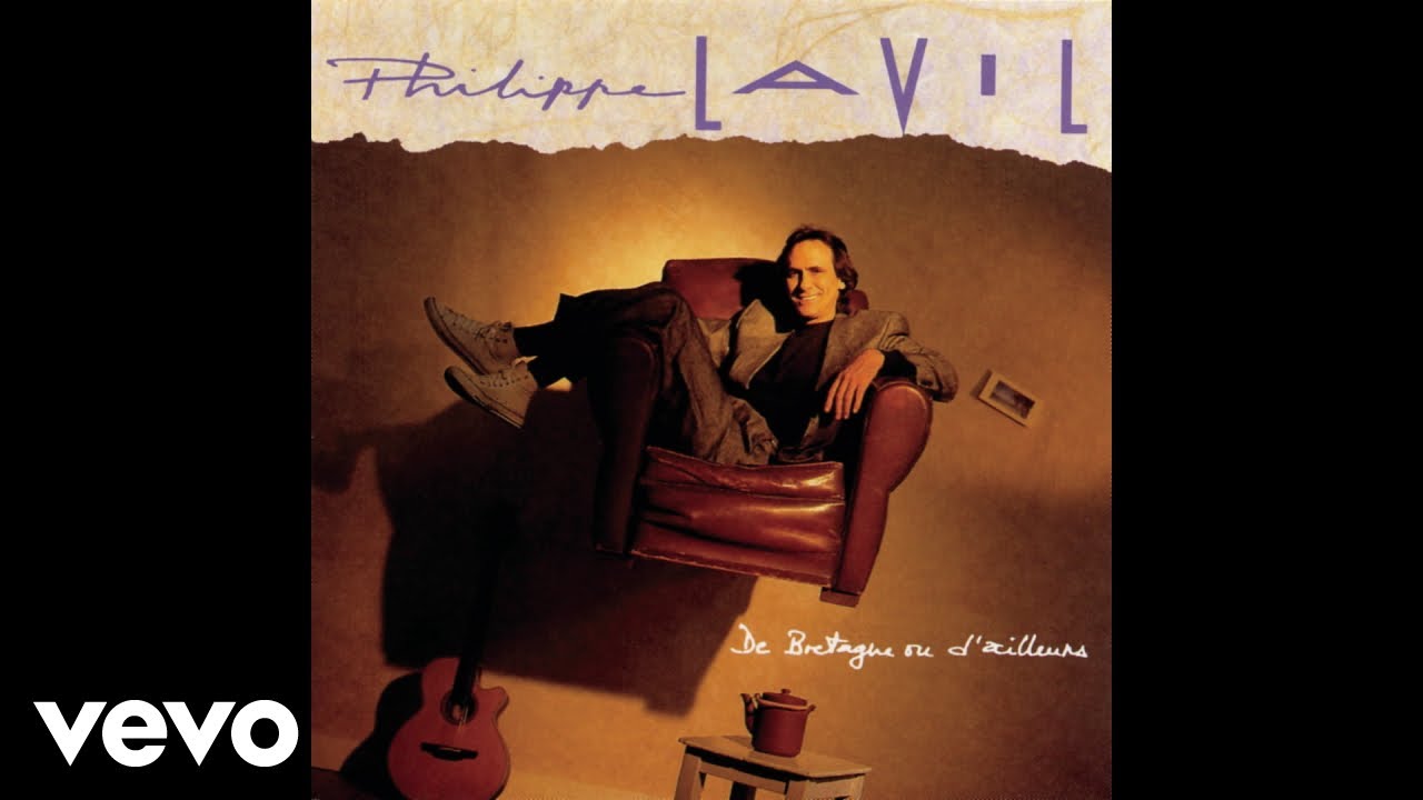 Philippe Lavil - De Bretagne ou d'ailleurs (Audio)