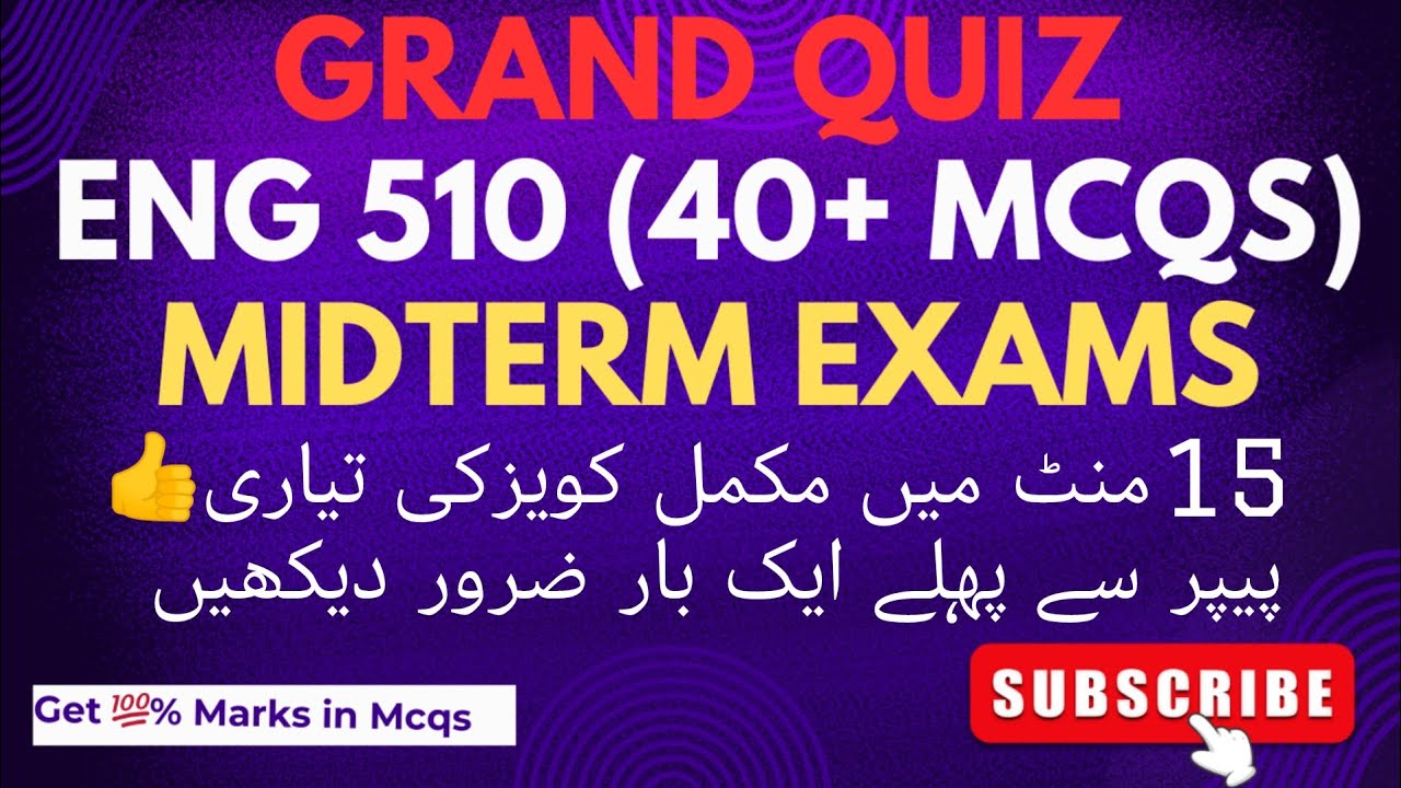 Eng 510 Grand quiz for midterm preparation|Midterm preparation quiz