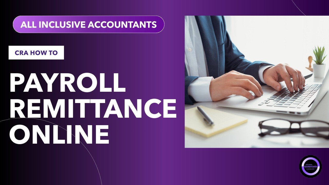 How to Pay Payroll Remittance Online (CRA Canada Step-by-Step Guide)