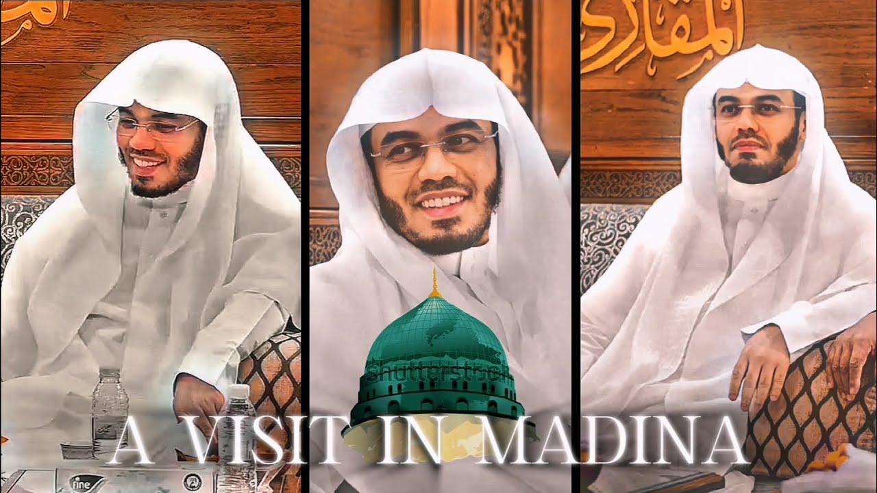 A Visit in Madina 💝 | Sheikh Yasser in the  city of prophet [S. A. W] 🤍♥️🤍 | #viral #trending