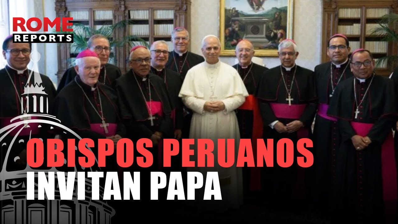 Los obispos de Per&uacute; invitan formalmente a Le&oacute;n XIV a visitar el pa&iacute;s