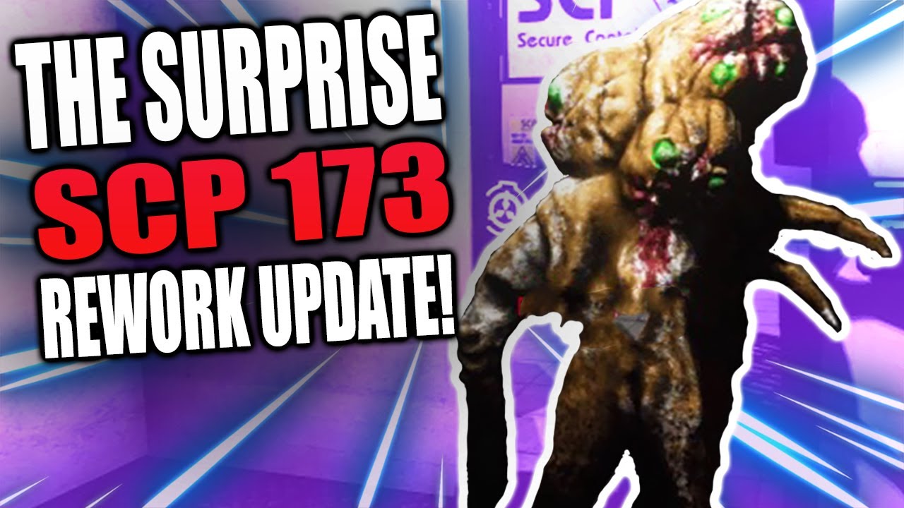 The SCP 173 Rework Update Experience (SCP Secret Laboratory)