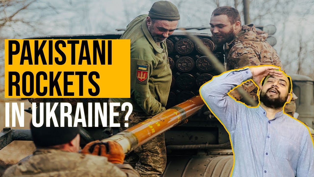 Ukrainian Army Using Pakistani Yarmuk Rockets Against Russia