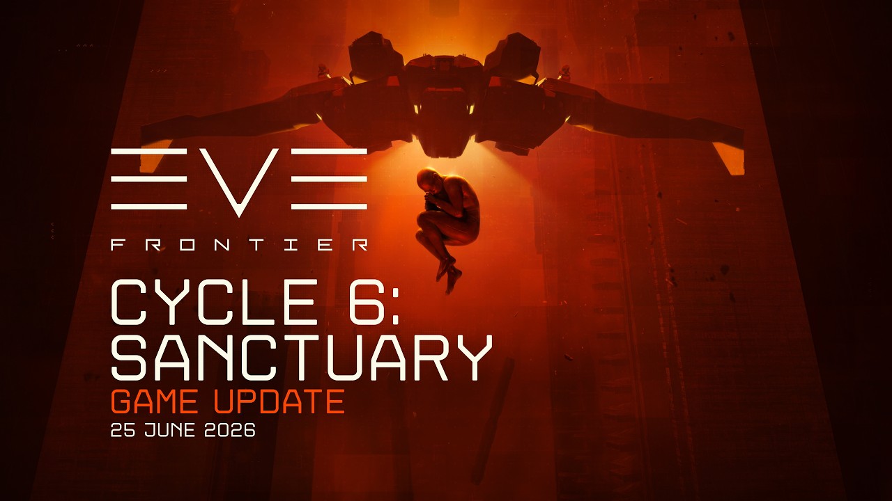 EVE Frontier | What&rsquo;s New in Cycle 6: Sanctuary