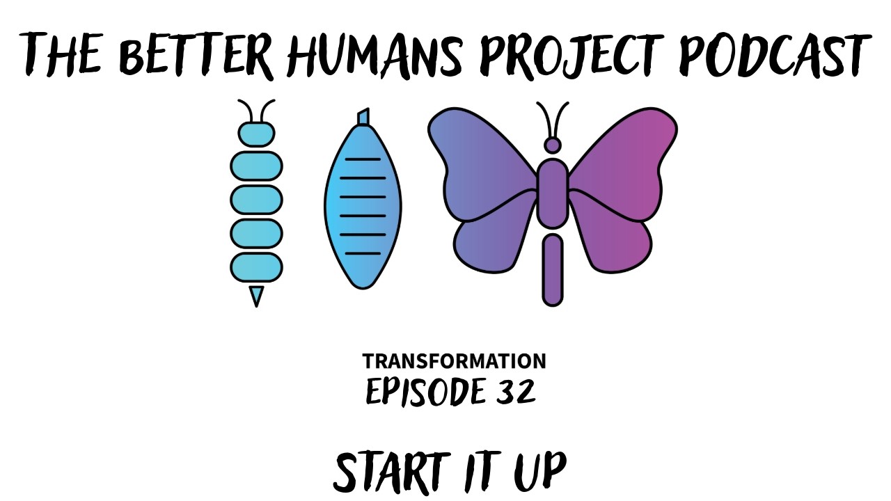 Episode 32 - Start It Up: Why We Struggle to Begin (and How to Finally Take the First Step)