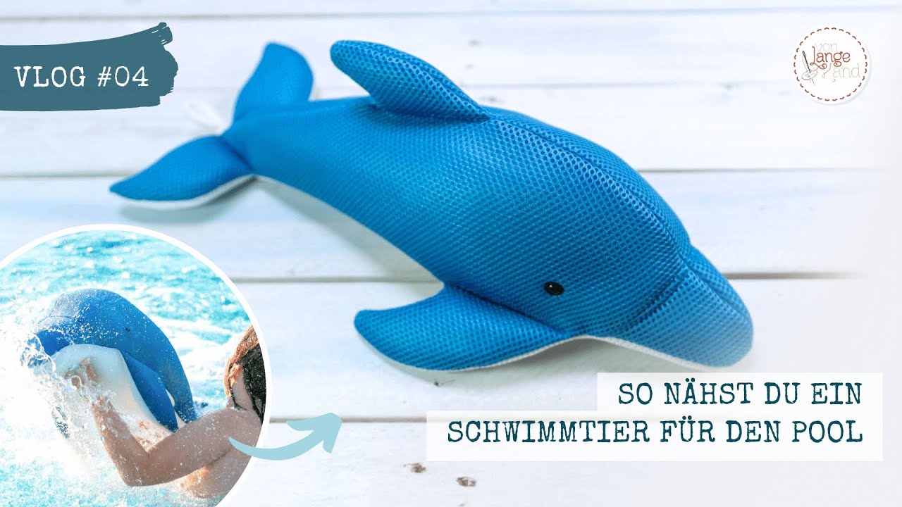 Schwimmtier Delphin nähen 🐬💫| cool für Pool, Strand & Meer |  Schnittmuster und Tutorial 🪡✂️🧵
