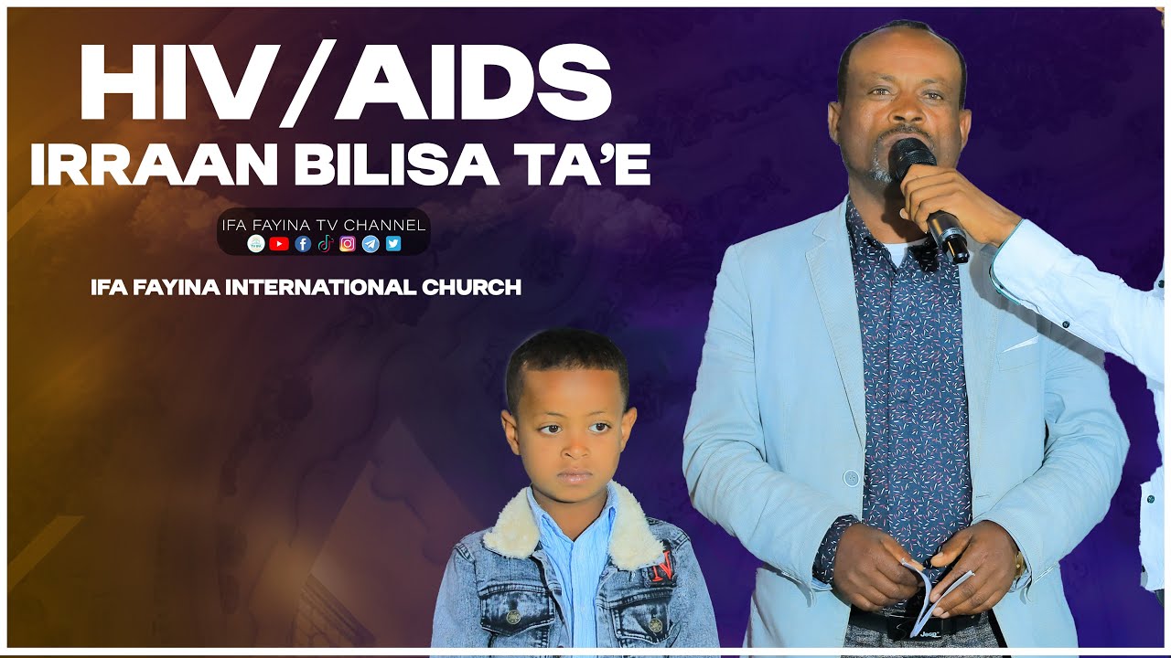 HIV WAGGAA 16 NA WALIIN JIRAATEEN GARGAR BA'EERA. DHUGA-BAATII AJAA'IBAA NAMNI HUNDUMTUU ILAALU QABU