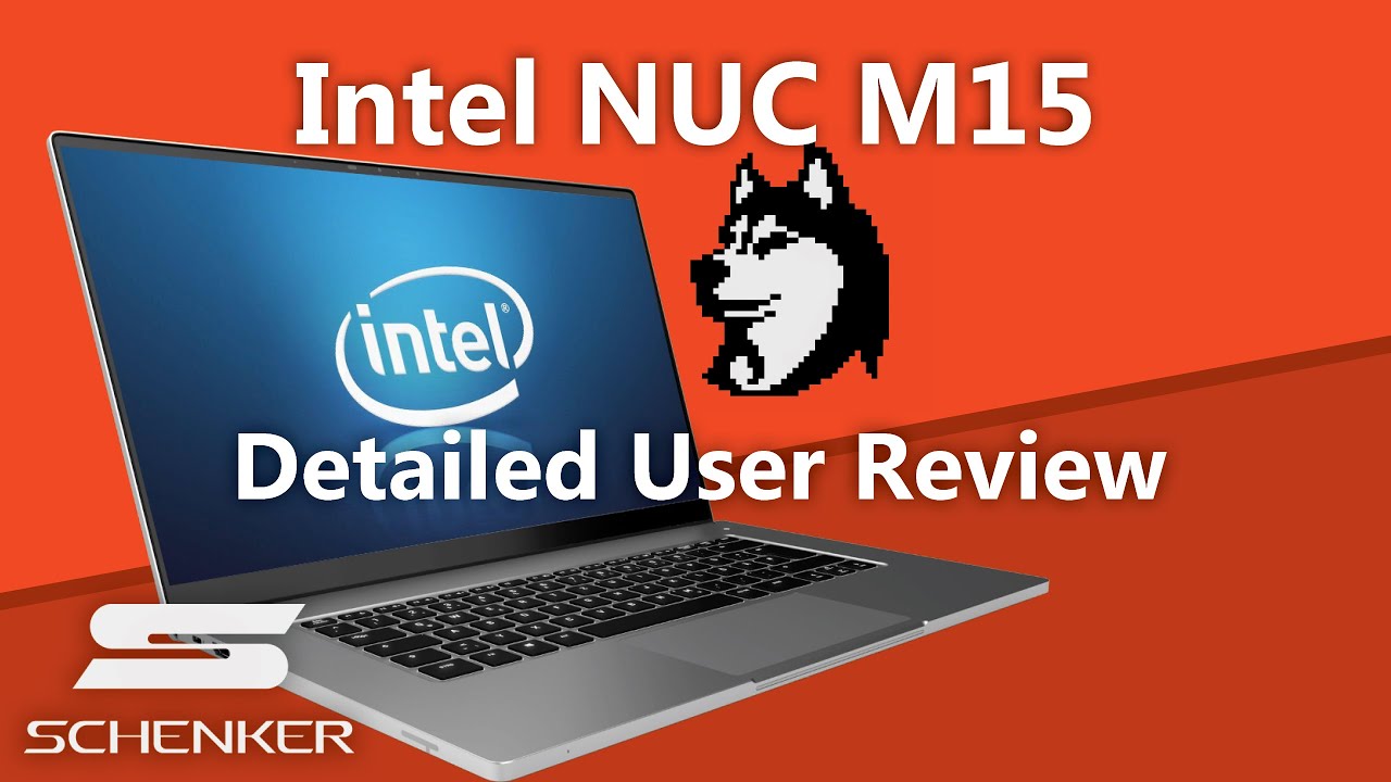 Intel's Stunning Ultrabook - Intel NUC M15 Review (Schenker VISION 15)
