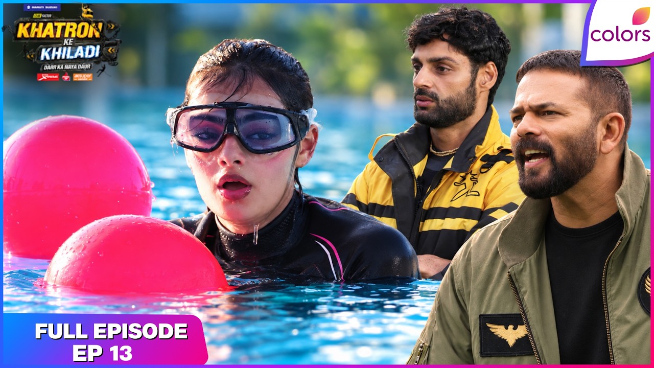 Khatron Ke Khiladi S15 | Full Episode - 13 | The Danger Is Trending | Colors TV