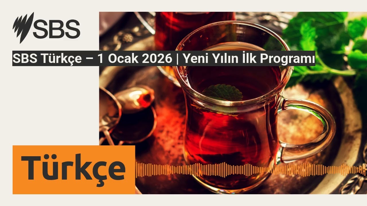 SBS T&uuml;rk&ccedil;e &ndash; 1 Ocak 2026 | Yeni Yılın İlk Programı | SBS Turkish - SBS T&uuml;rk&ccedil;e