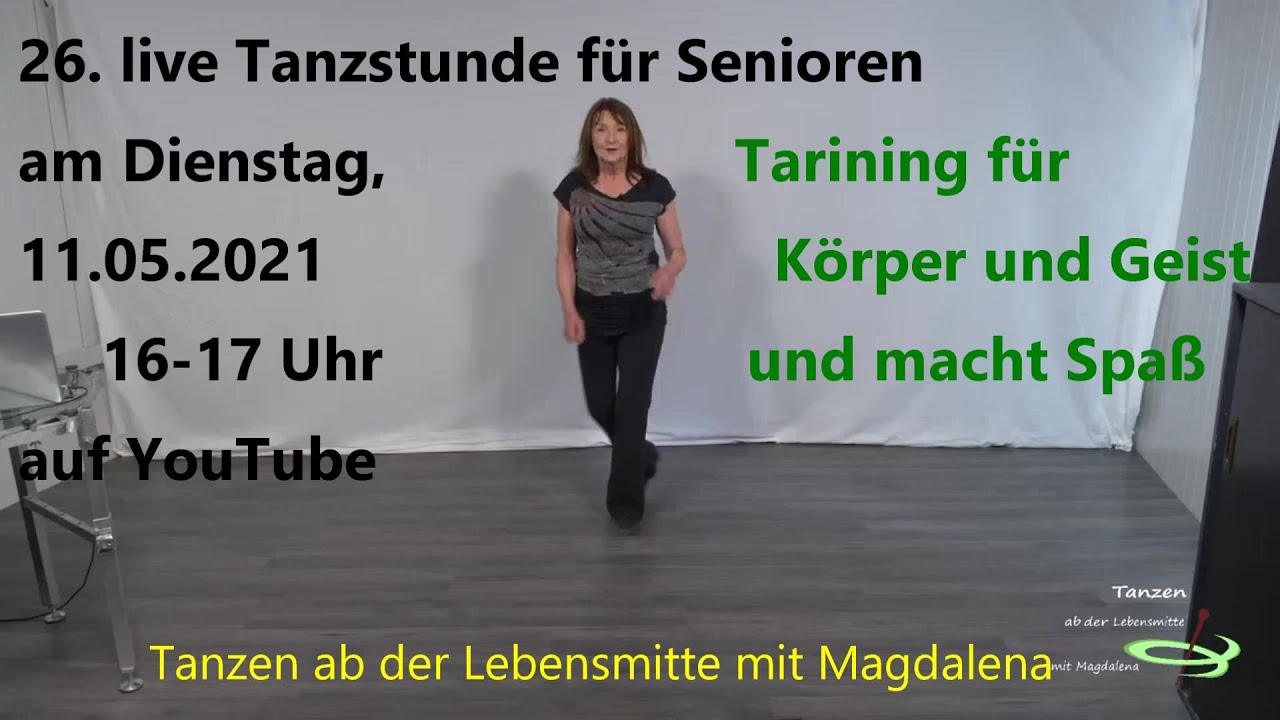 26. live Tanzstunde mit Magdalena  für Senioren am Dienstag,  11.05.2021 um 16:00 Uhr