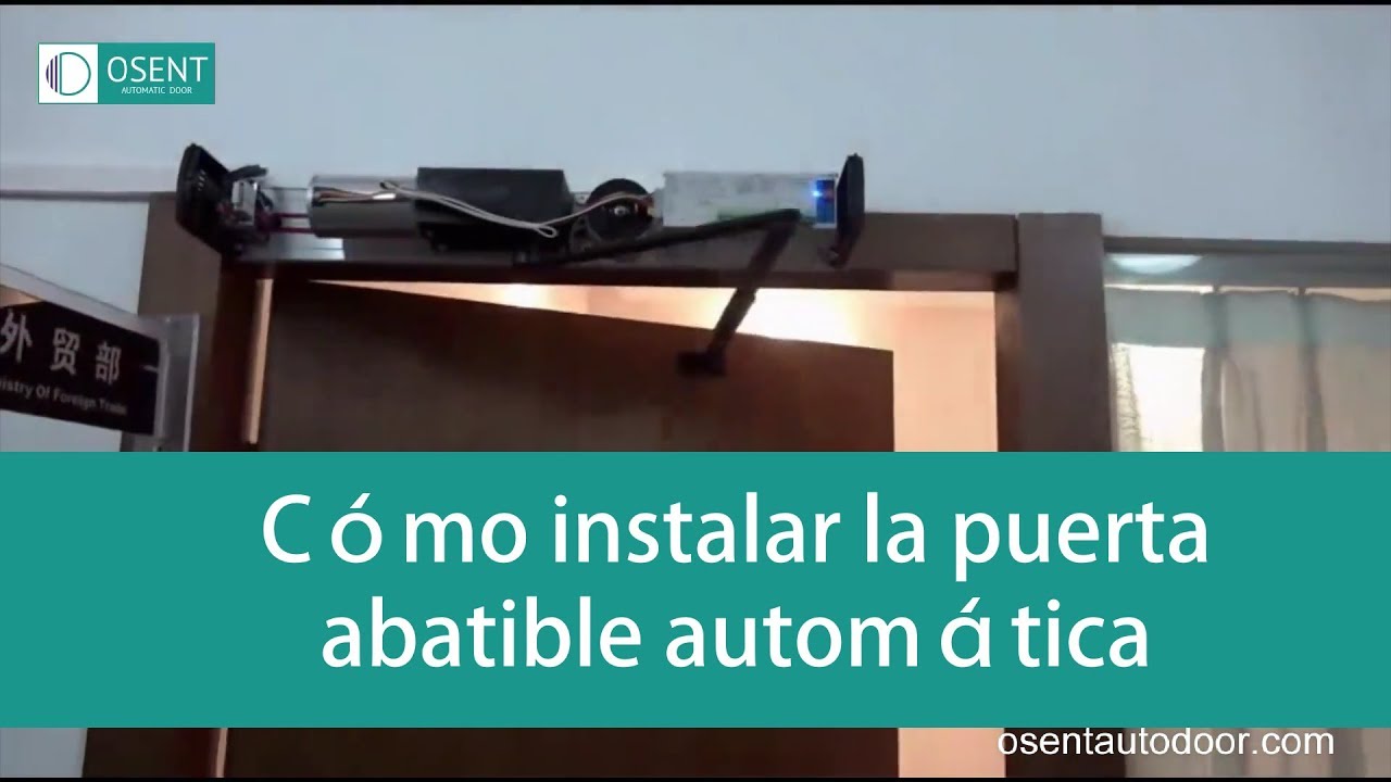 Cómo instalar la puerta abatible automática - Guía de instalación de OSENT