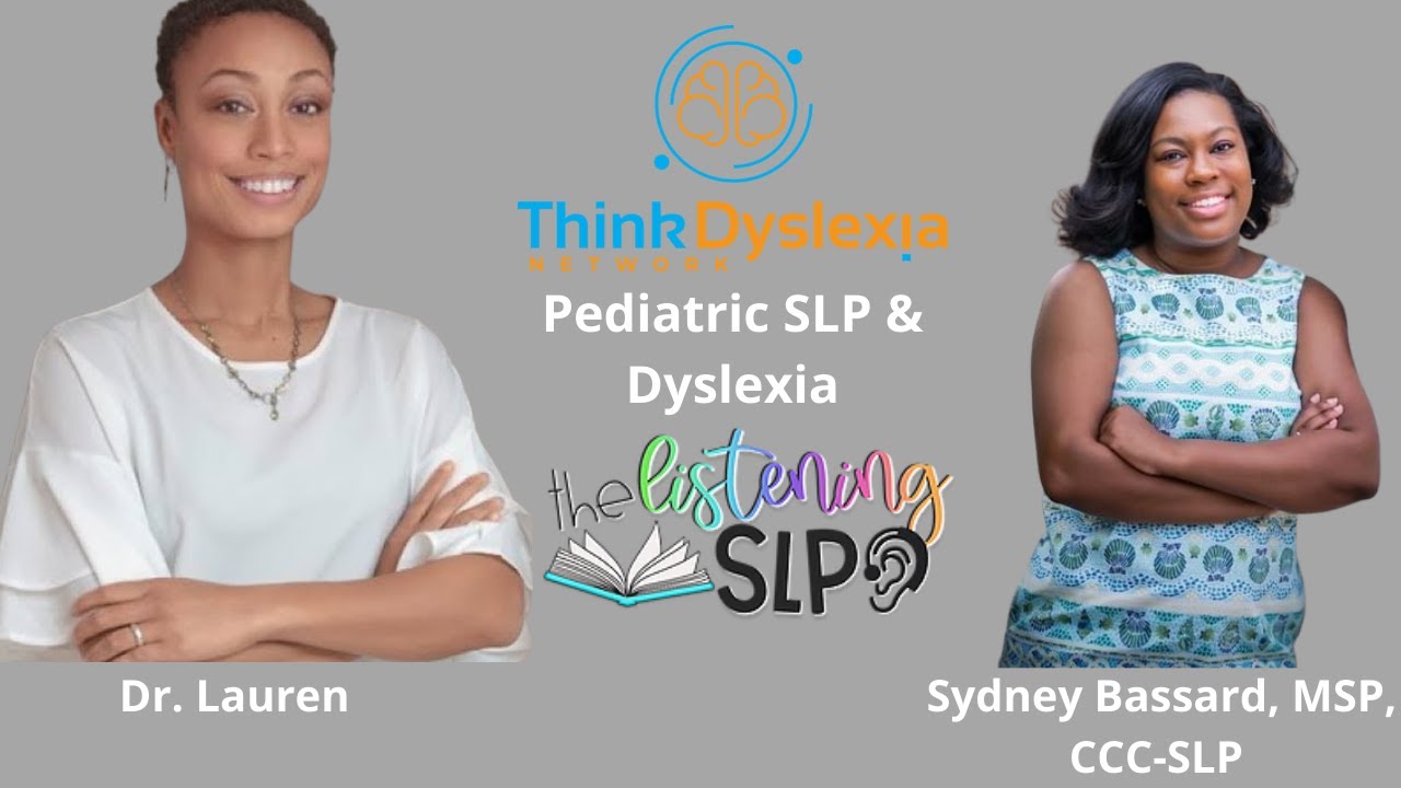 Pediatric SLP & Dyslexia