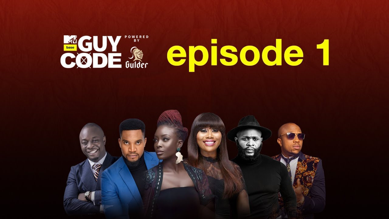 Relationship Drama, Breaking Up & More on Guy Code Nigeria S02 Ep 01