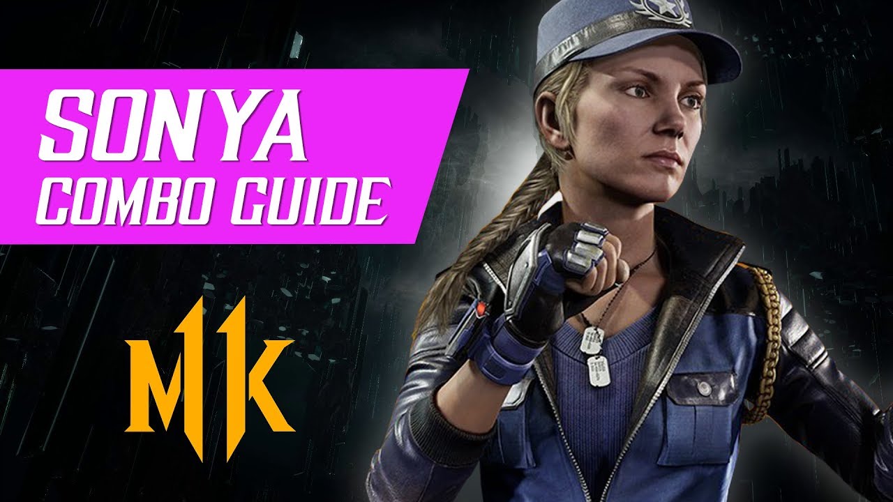 Sonya Blade Combo Guide (Tournament/Ranked) – Mortal Kombat 11