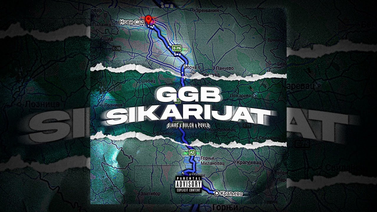 Djare x Bulch x Povlo - GGB Sikarijat