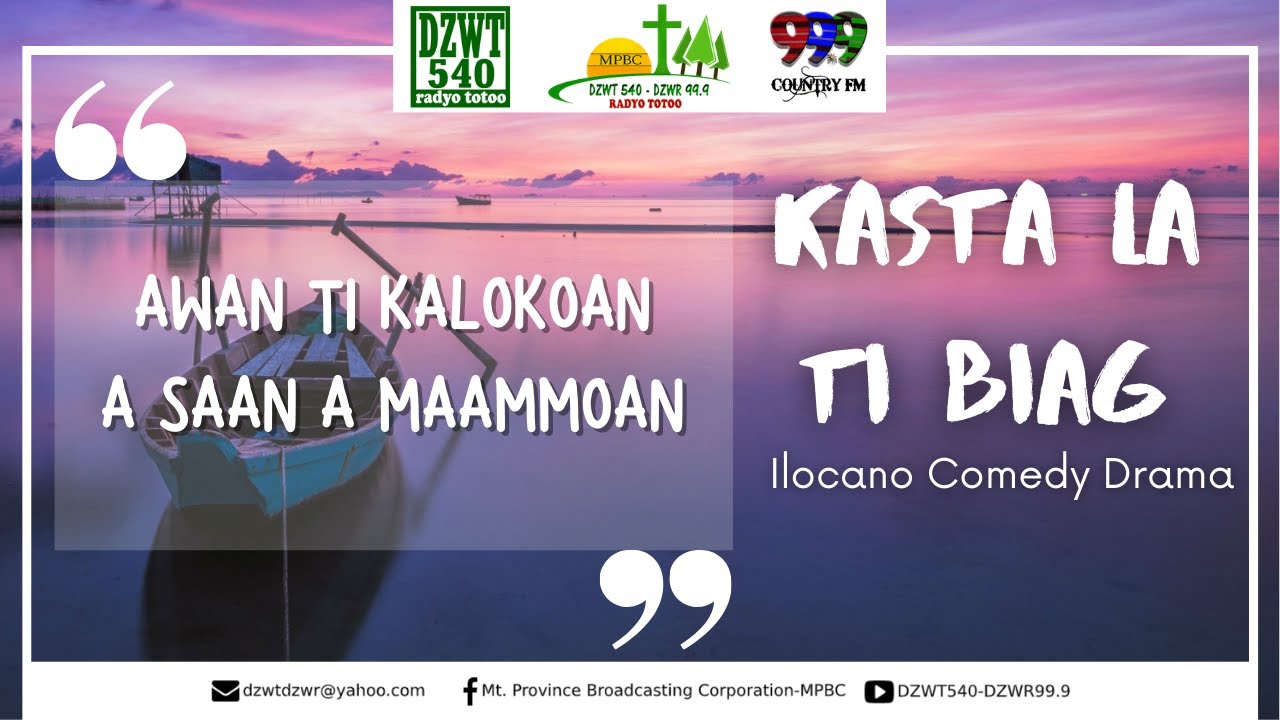 KASTA LA TI BIAG - Ilocano Quotes-Based Drama | 09.20.2020