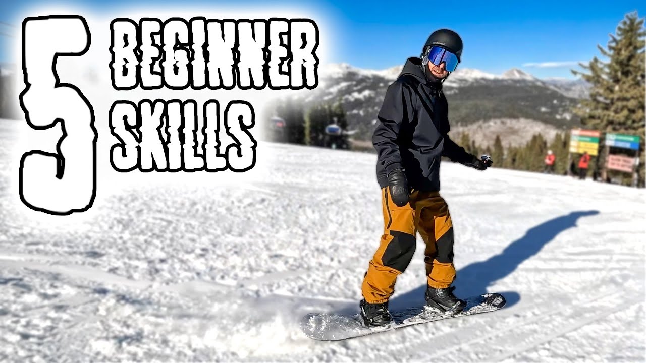 5 Skills Every Beginner Snowboarder Should Know