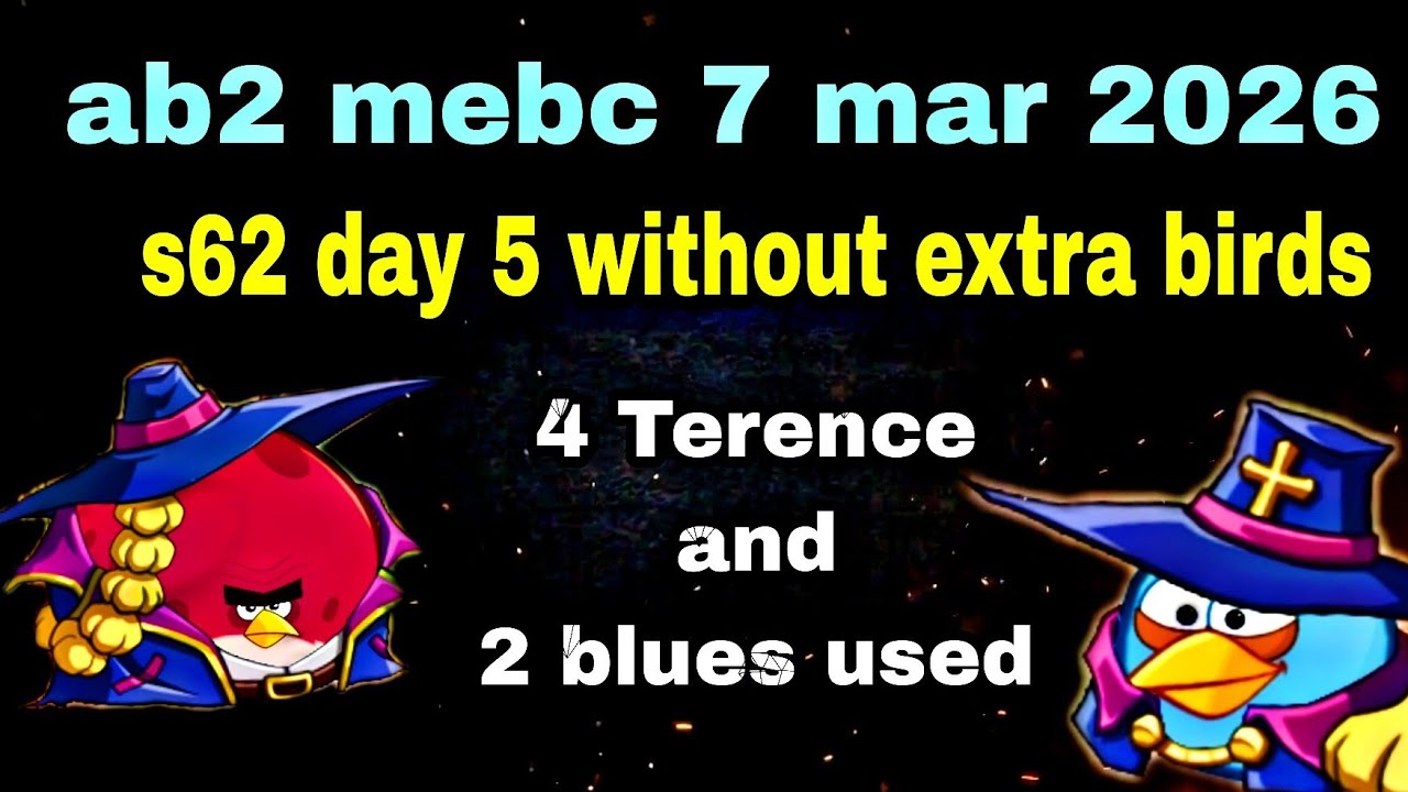 Angry birds 2 mebc season 62 day 5 without extra birds Terence and blues x2 #ab2 mebc today 