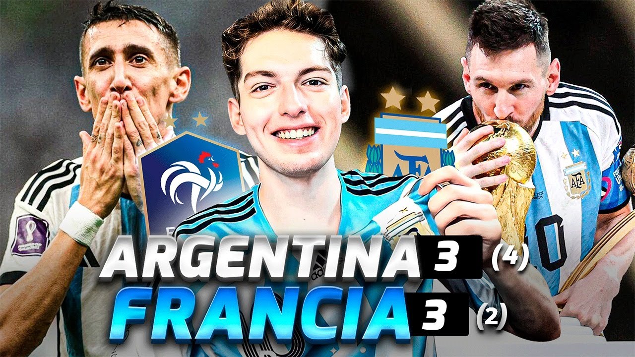 ARGENTINA 3 (4) FRANCIA 3 (2) - SOMOS CAMPEONES DEL MUNDO