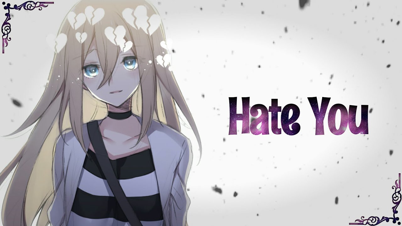 Nightcore - Hate You (Lyrics)「NV」