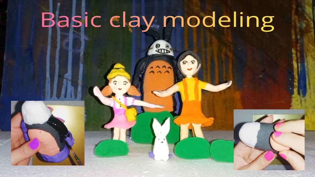 Clay Modeling/clay art/character modeling/totoro clay model/ basic clay model 