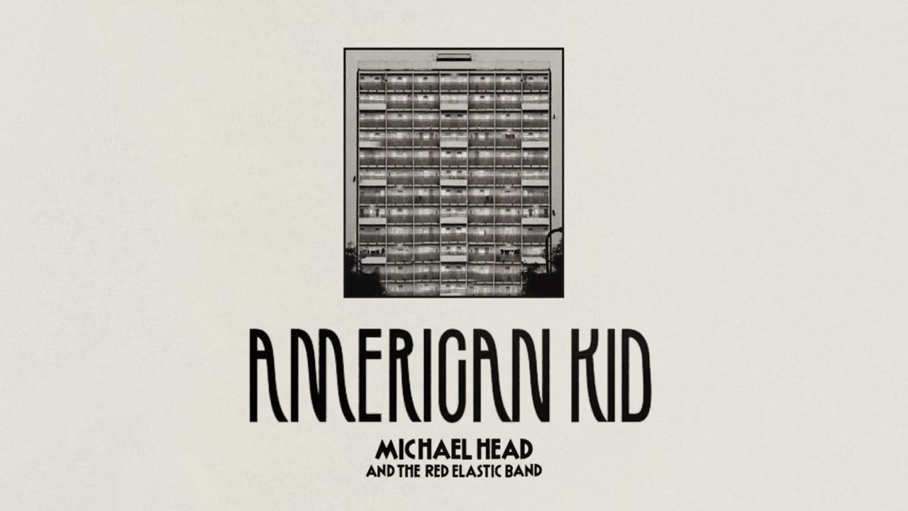 Michael Head & The Red Elastic Band - American Kid (Official Video)
