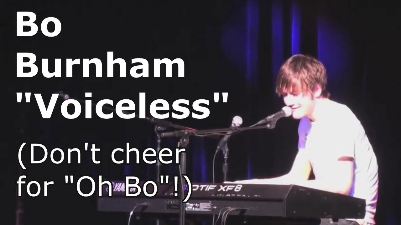 Bo Burnham "Voiceless": Don't Cheer For 'Oh Bo'!