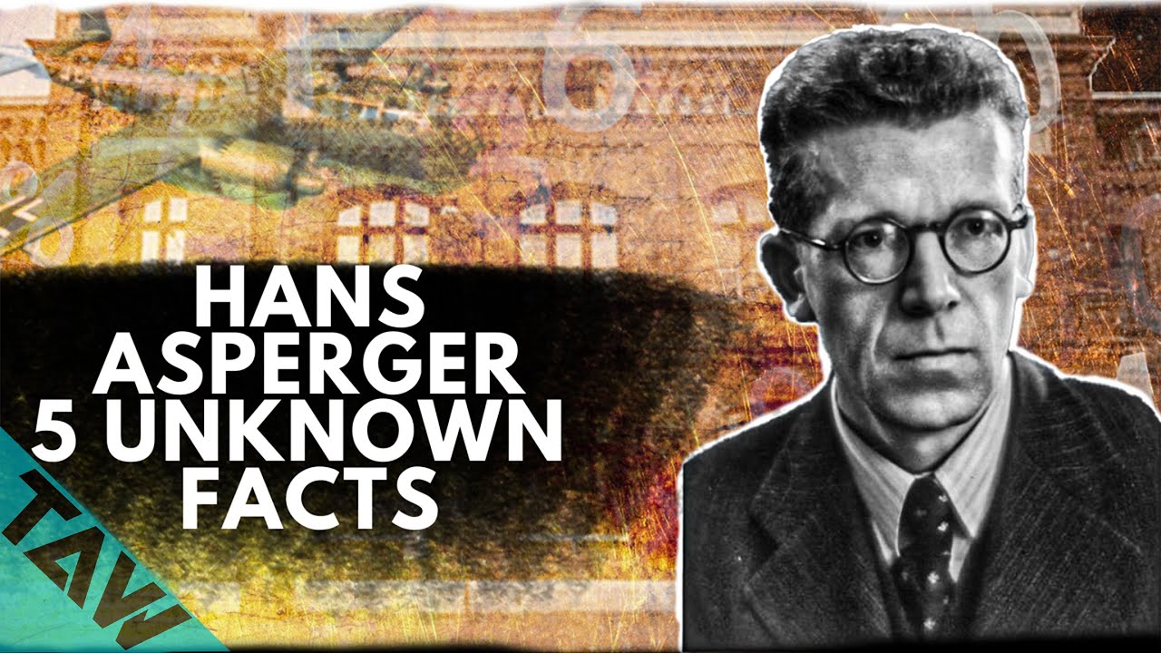 Hans Asperger (5 MUST SEE unknown Facts)
