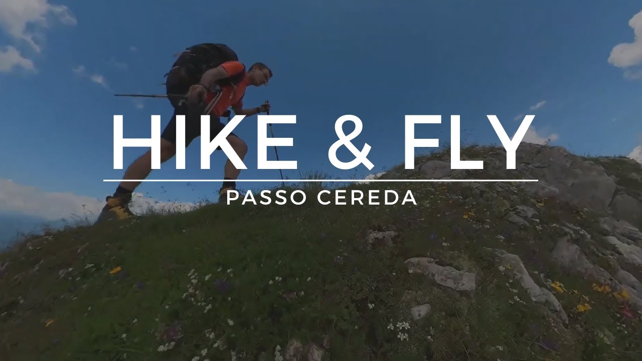 Hike & Fly Passo Cereda