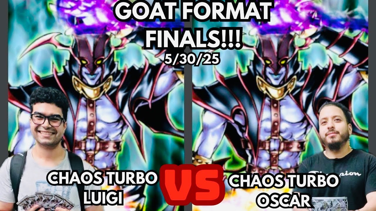 Yugioh GOAT Format Finals: Chaos Turbo Mirror Match!