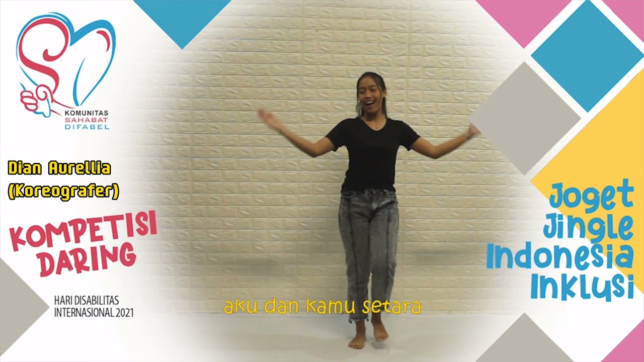 Joget Jingle Indonesia Inklusi (Full Version) || Dian Aurellia &ndash; Koreografer