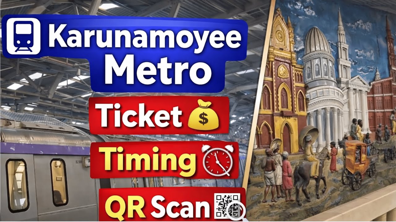 Karunamoyee Metro Station Complete Guide 🚇 | Train Time, Parking, Ticket Price & QR Scan