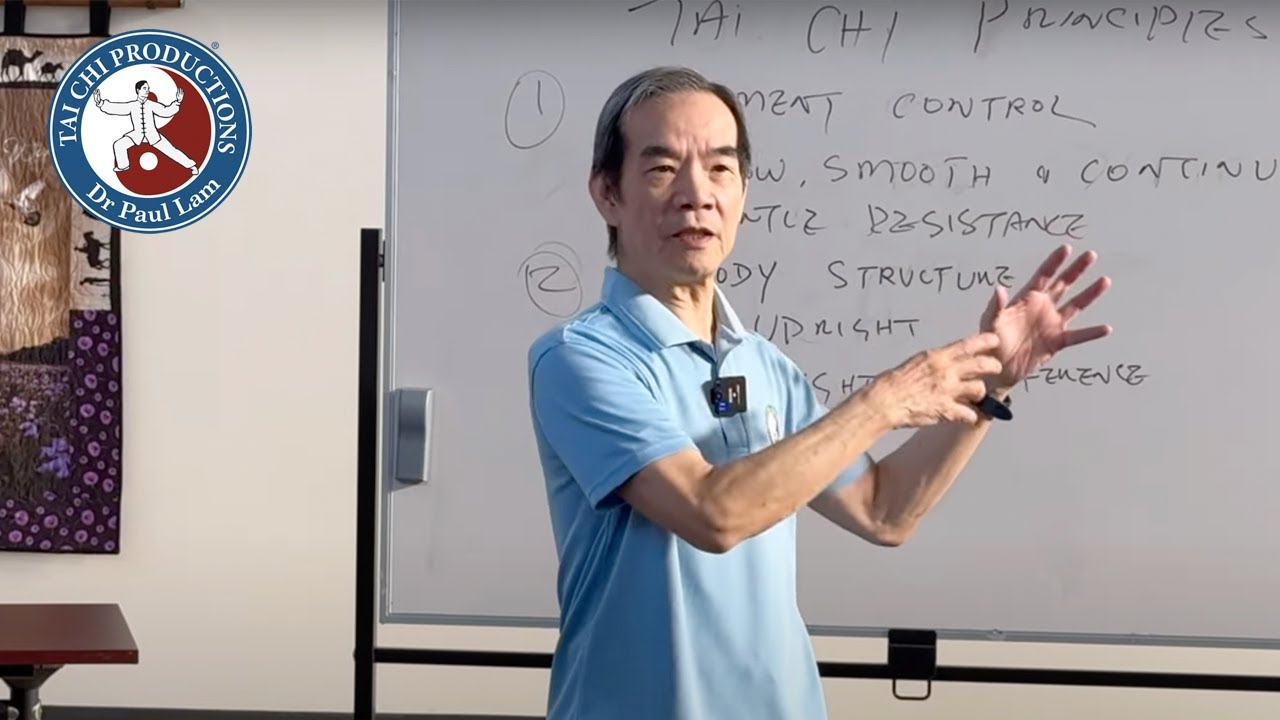 Principle of Body Structure, by Dr Paul Lam (Depth of Tai Chi for Arthritis Workshop, April 2024)
