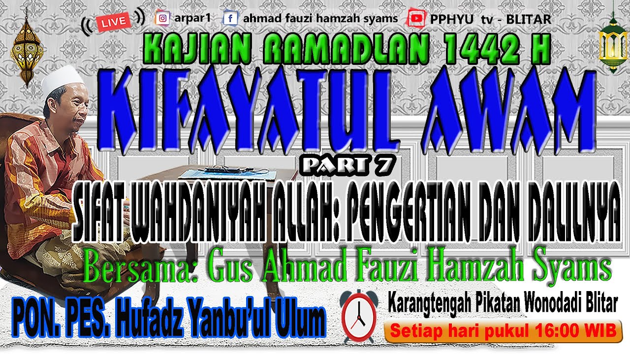 Sifat Wahdaniyah Allah: Pengertian dan Dalilnya // Kifayatul Awam Part 7 // Pengajian Bulan Ramadlan