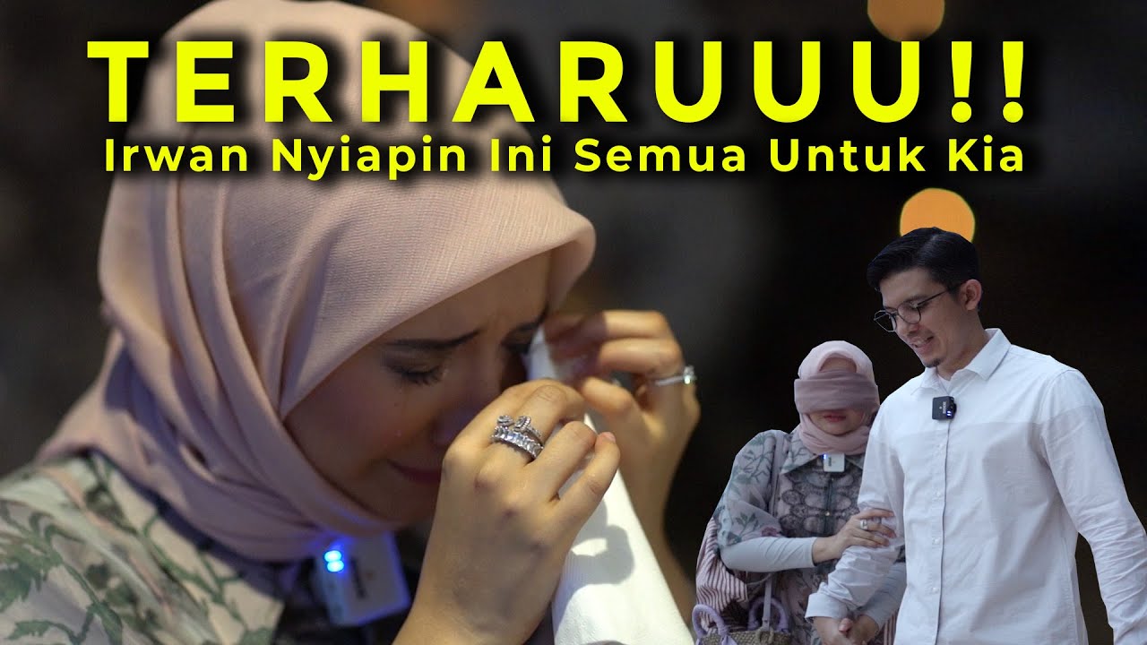 IRWAN SURPRISIN KIA SAMPE NANGIS ,ROMANTIS !!!!!