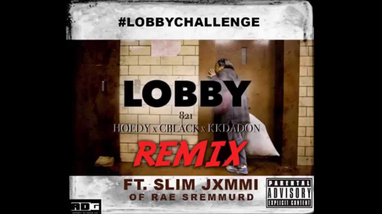 821 ft Slim Jxmmi of Rae Sremmurd &ndash; Lobby Remix ( Audio )