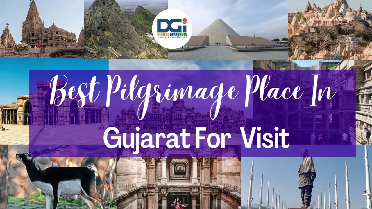 Top 10 Best pilgrimage place in Gujarat  | Top 10 places to visit in Gujarat