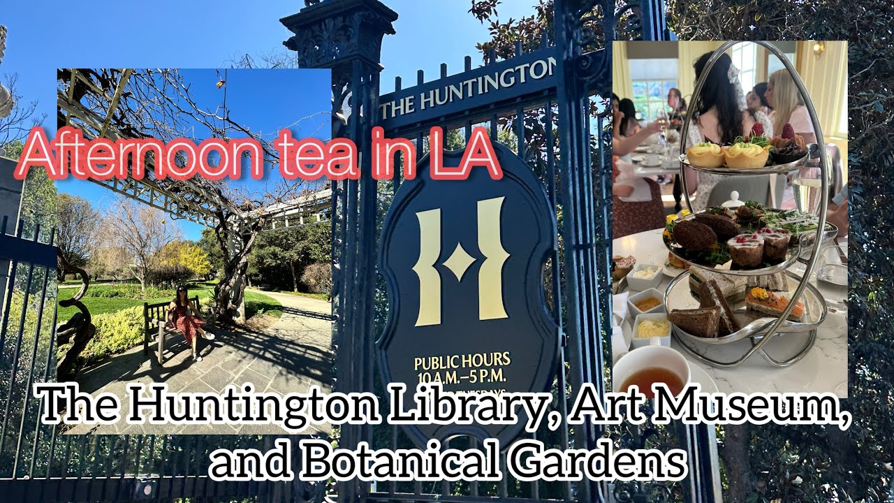 【LA観光】The Huntington Library, Art Museum, and Botanical Gardens & Afternoon Tea