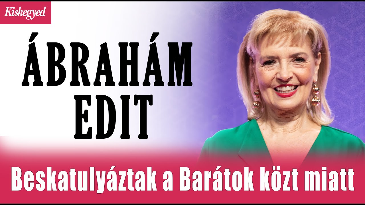 Ábrahám Edit: 