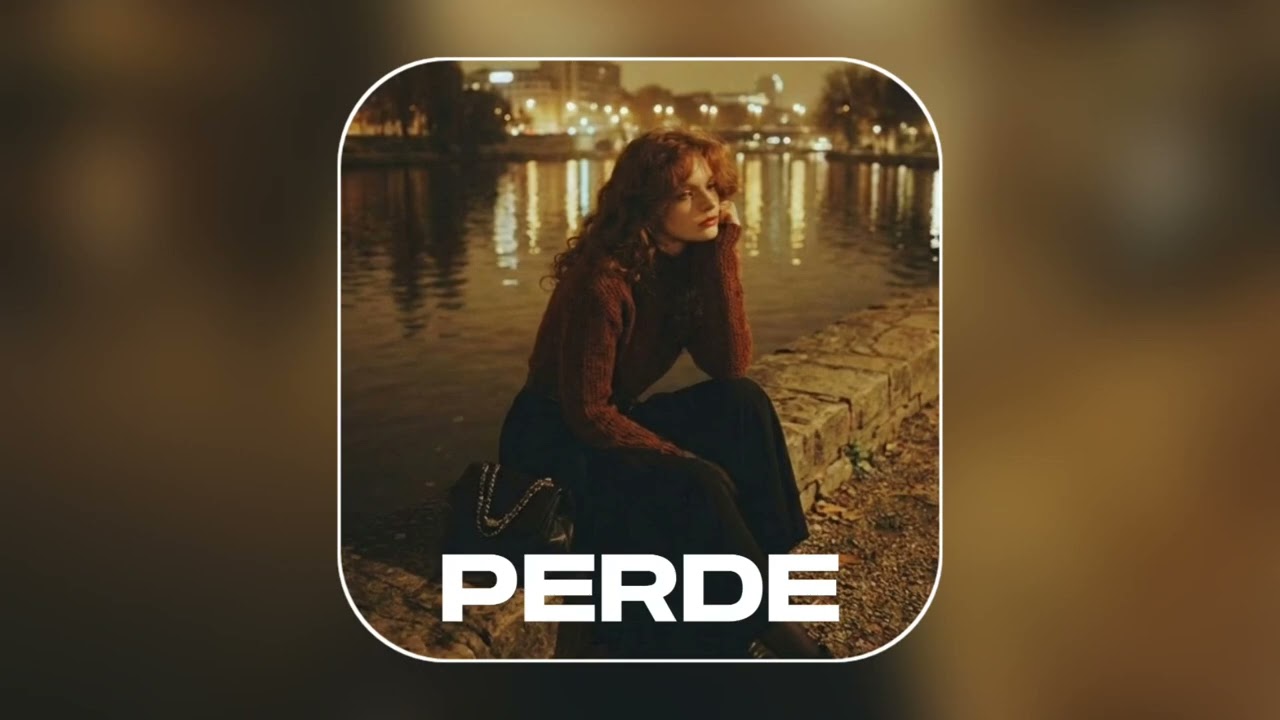 Perde - Yeni Versiyon (2026)
