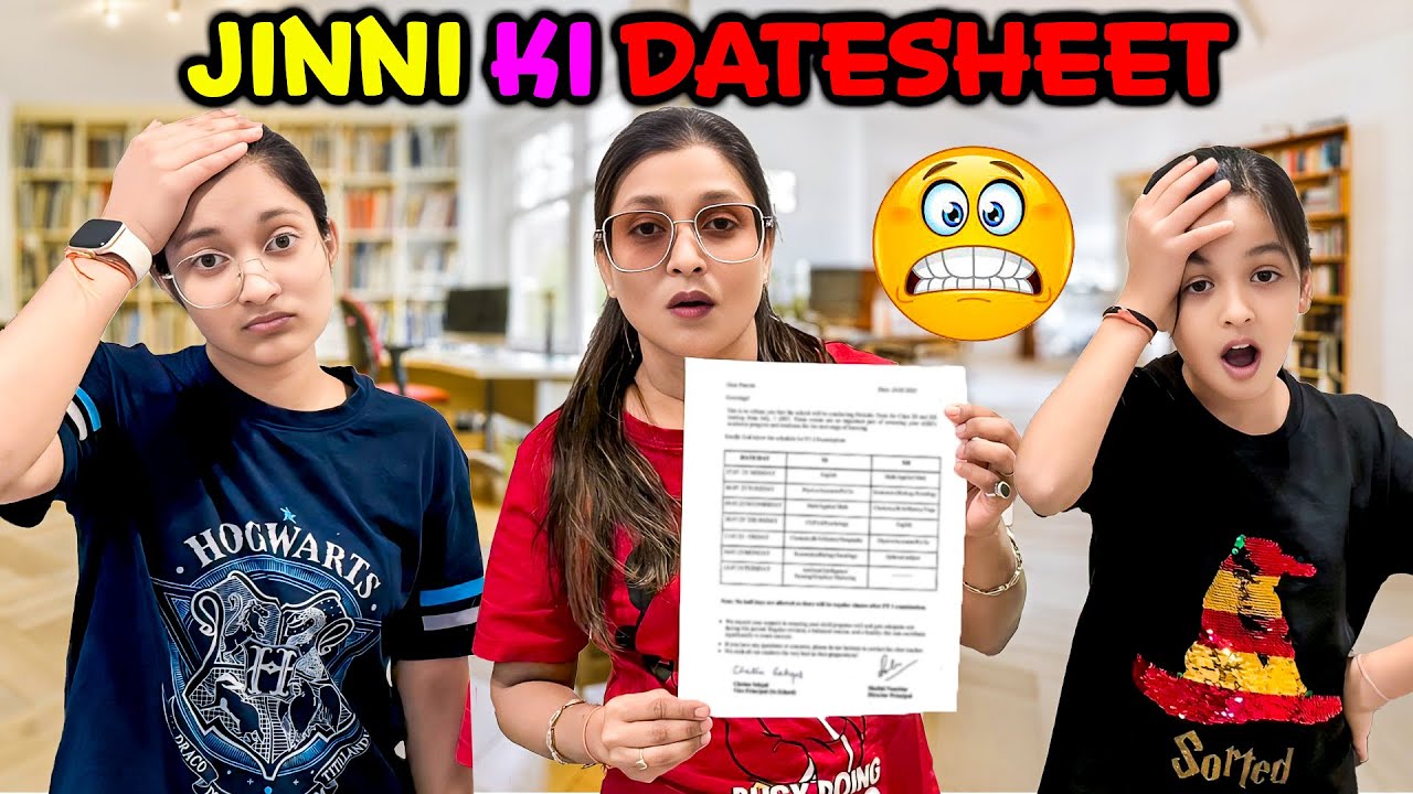 JINNI KI EXAM DATESHEET 😱 | Stress Ya Strategy? 😅 | Cute Sisters