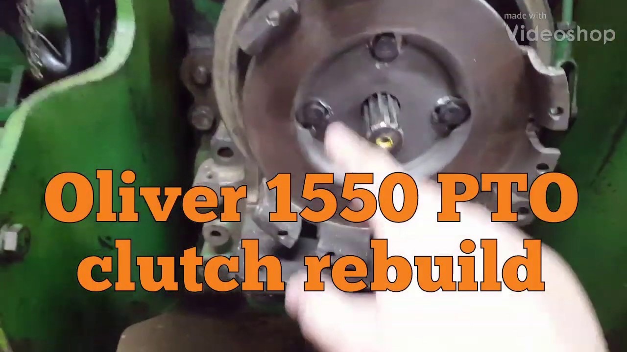 Oliver 1550 PTO clutch rebuild