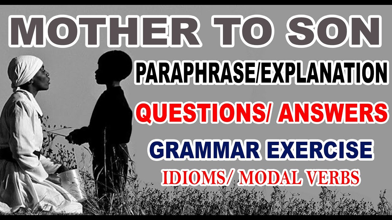 Mother To Son Poem | Paraphrase | Explanation | Question | Answers  | Class 11