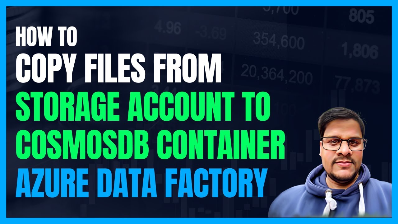 132. Copy files from Azure Storage account to CosmosDb container using adf | Azure Data Factory