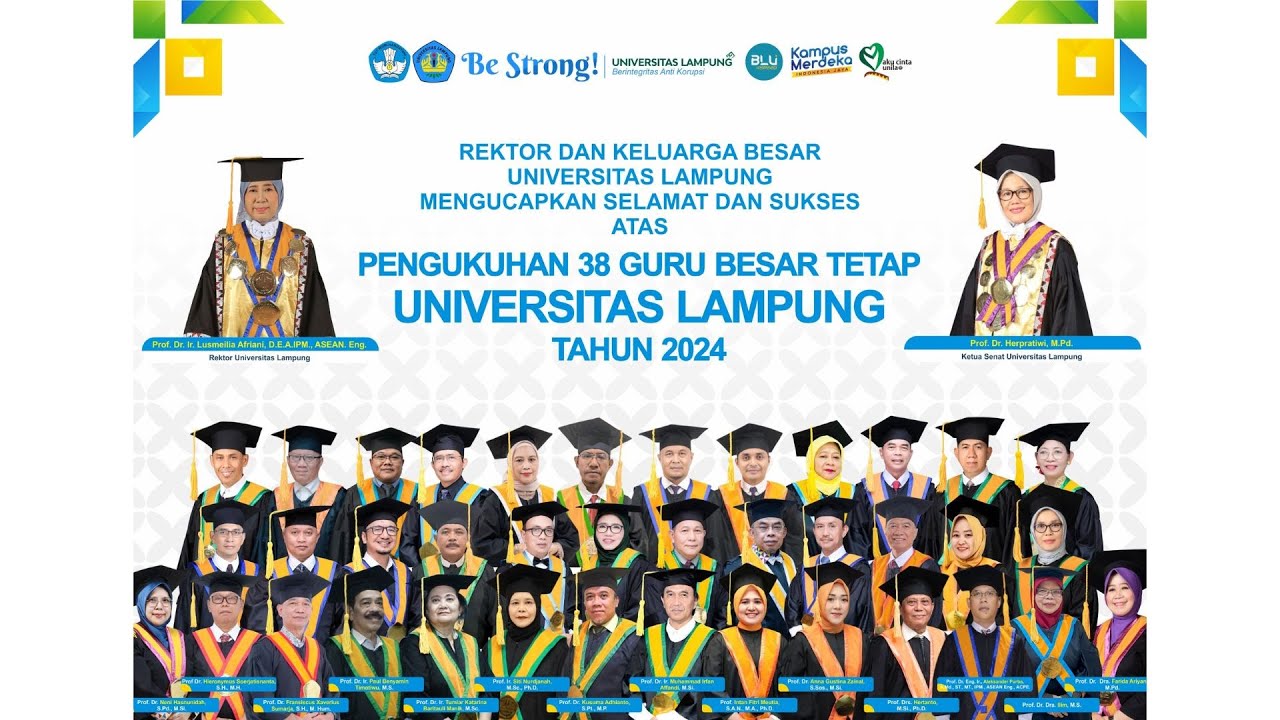 PENGUKUHAN PROFESOR DAN ORASI ILMIAH UNIVERSITAS LAMPUNG, SELASA, 31 DESEMBER 2024
