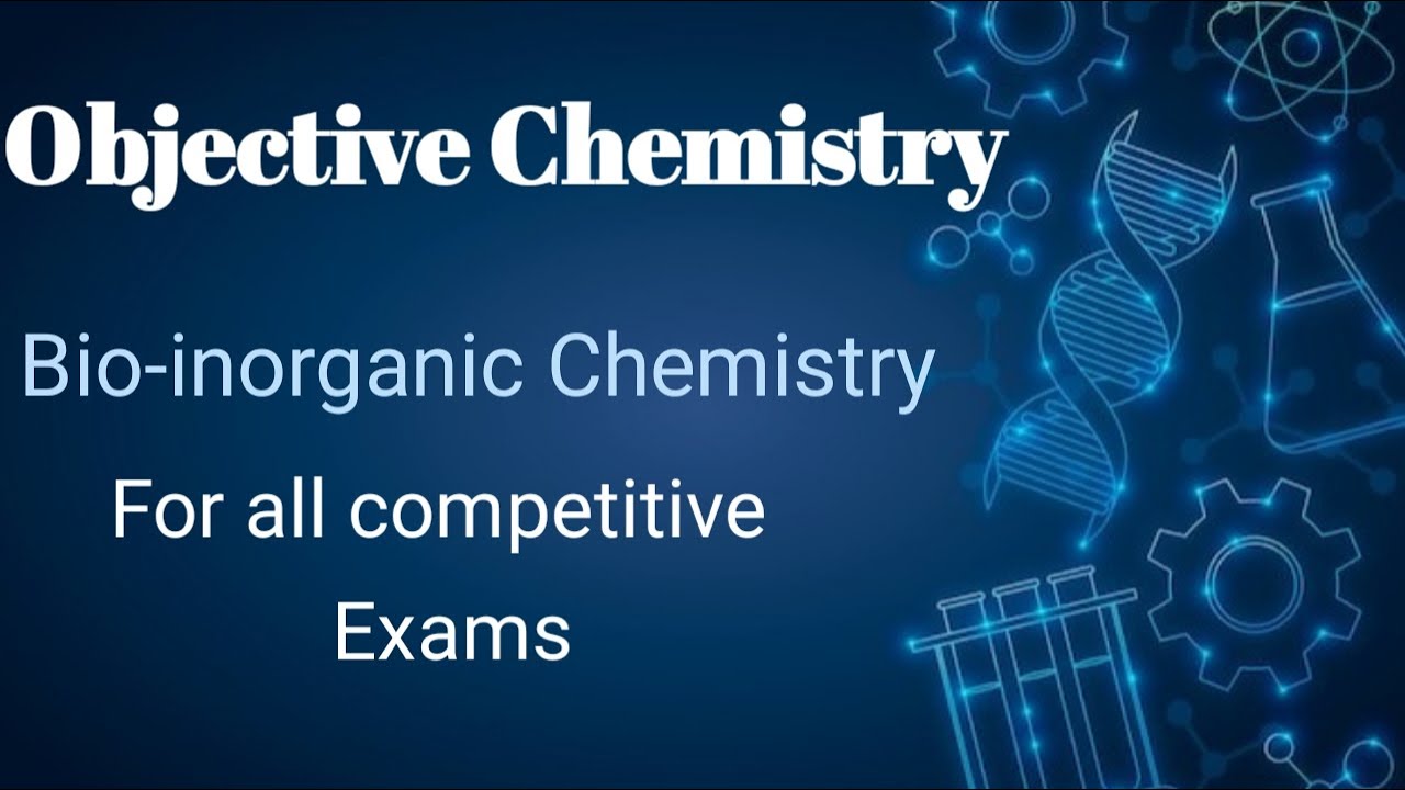 Objective Bio-inorganic Chemistry (C4Uall)