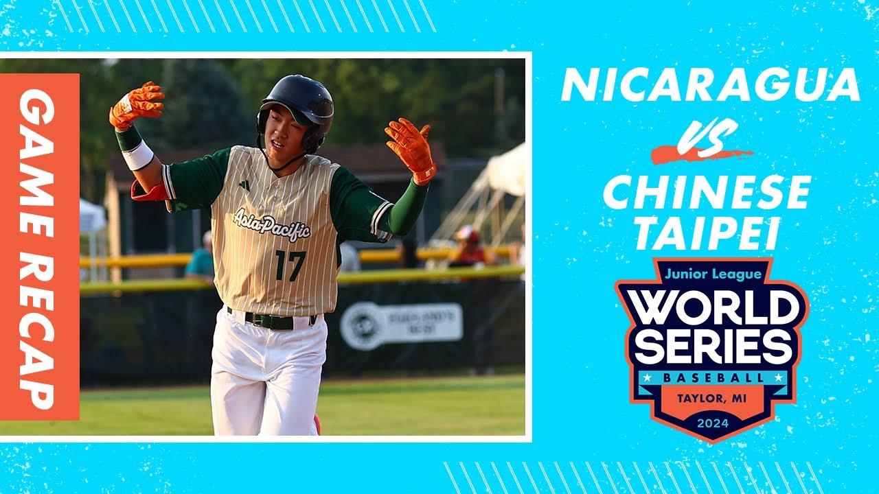 Game Highlights: Nicaragua vs Chinese Taipei | Junior League Baseball World Series