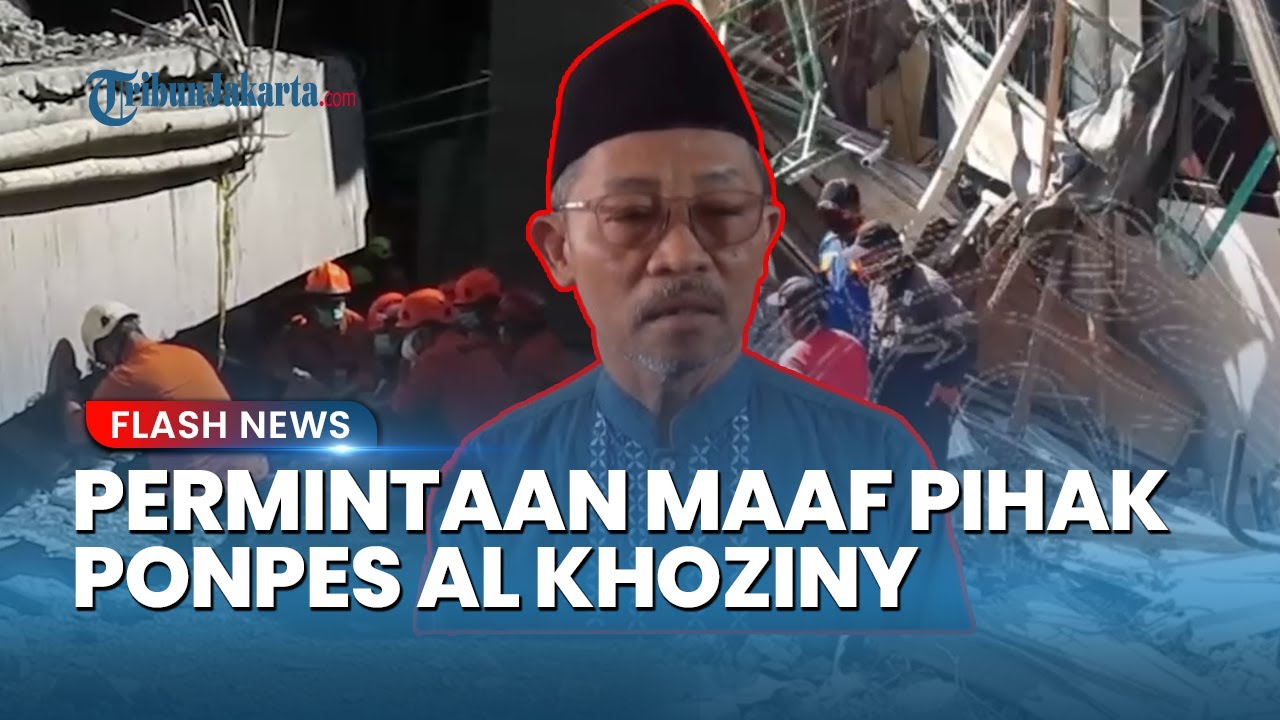 Permintaan Maaf Pihak Ponpes Al Khoziny atas Tragedi Mushala Ambruk yang Menelan 67 Korban Jiwa